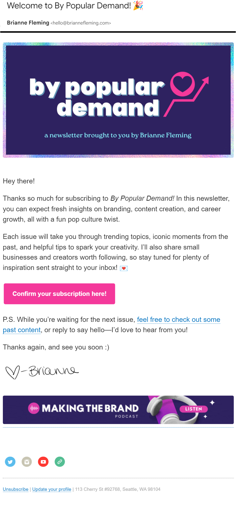 This email opens with a dark blue banner with pink highlights. The copy on the banner is bright blue and white. The next panel of hte email is black text. The confirmation CTA is in bright pink. There's a script style signature and a PS in the email iwth a link to resources. The footer mirrors the header's color scheme and style.